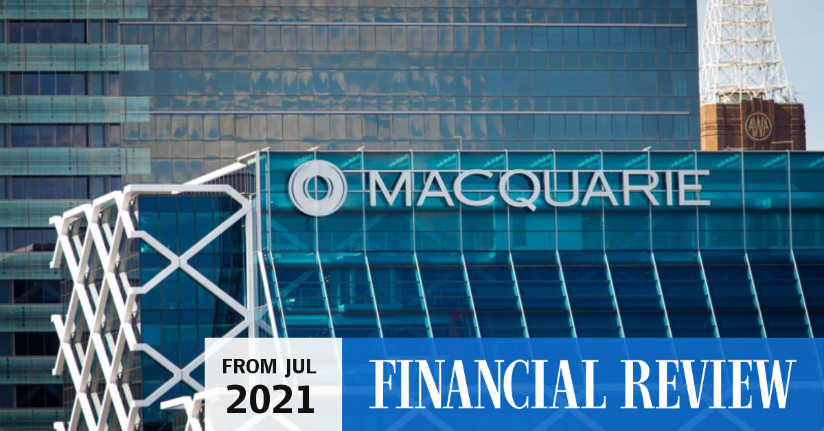 Investment banking Macquarie prepares 30b war chest for postpandemic